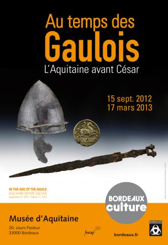 Affiche de l'exposition Au temps des Gaulois, l'Aquitaine avant César