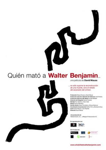 Affiche du film "Qui a tué Walter Benjamin?"