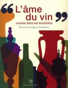 Catalogue d'exposition - "L'âme du vin chante dans les bouteilles"