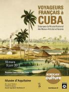 Affiche Voyageurs français à Cuba, 2013