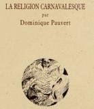 La religion carnavalesque, Dominique Pauvert, conférence au musée d'Aquitaine